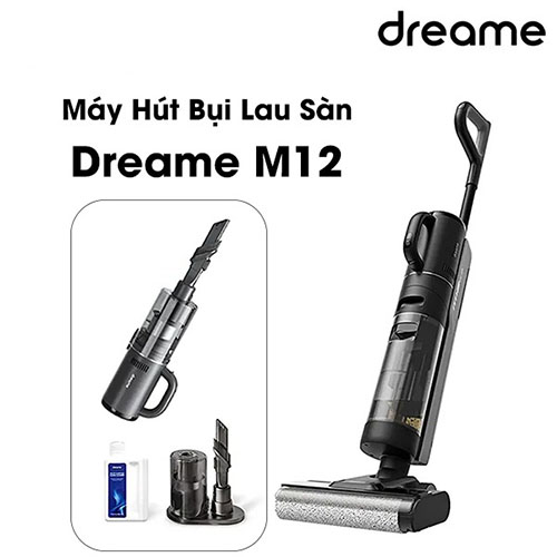 Máy Hút Bụi Lau Sàn Dreame M12 Thông Minh, Cầm Tay