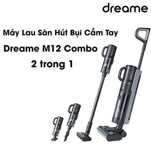 Máy Lau Sàn Hút Bụi Dreame M12 Combo Cầm Tay 2 trong 1