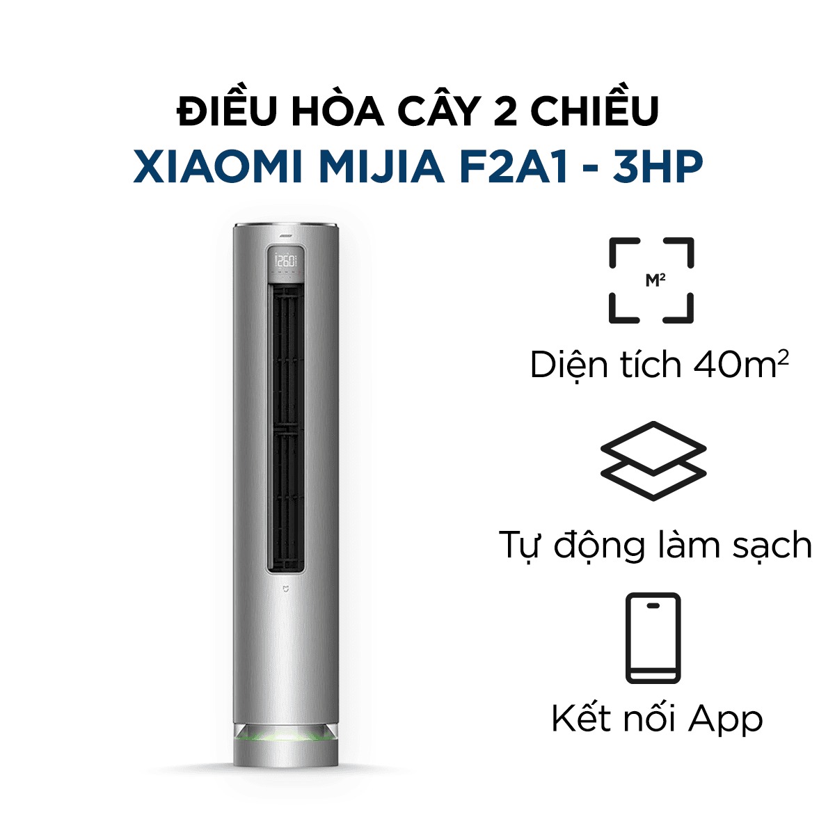 Điều Hòa Cây 2 Chiều Xiaomi Mijia KFR-72LW/F2A1 – 3HP/27.000BTU, Cấp khí tươi
