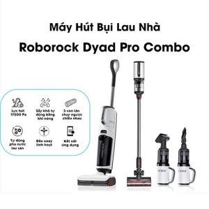 Máy Hút Bụi Lau Nhà Roborock Dyad Pro Combo