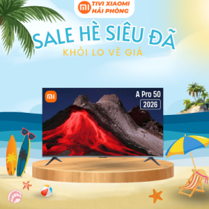 Tivi XIAOMI A Pro 50 2026 2/8/60Hz